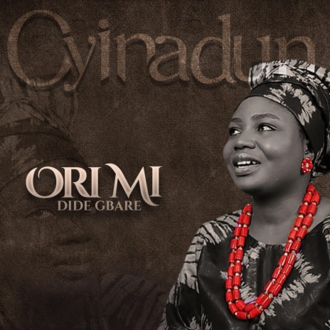 Ori Mi Dide Gbare | Boomplay Music