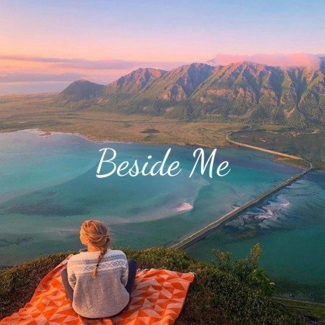 Beside Me | Boomplay Music