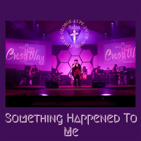 Something Happened To Me | Boomplay Music