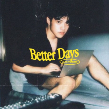 Better Days (Ali's Version) | Boomplay Music