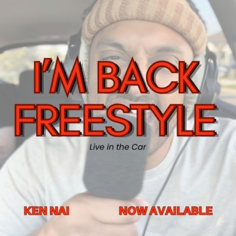 I'm Back Freestyle | Boomplay Music