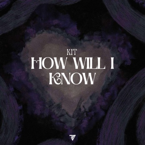 How will I know | Boomplay Music