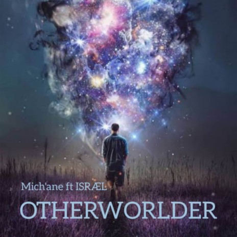 OtherWorlder ft. ISRÆL