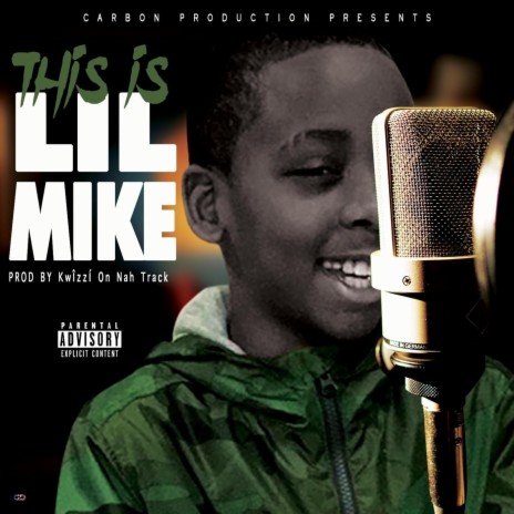 This Is Lil Mike | Boomplay Music