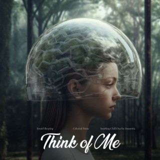 Think of Me