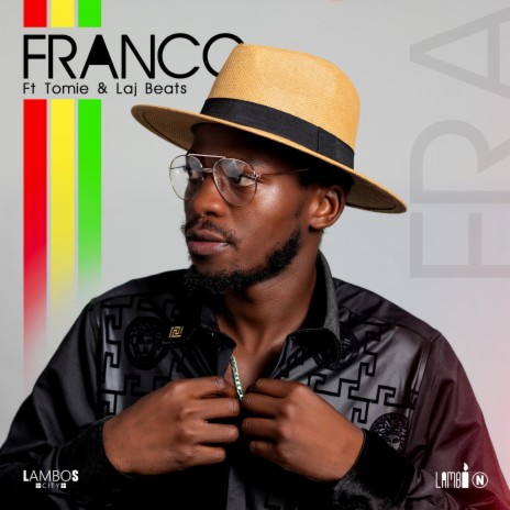Franco ft. Tomie & Laj Beats | Boomplay Music