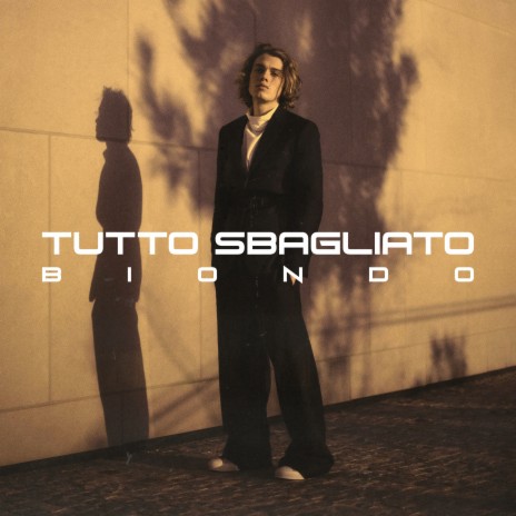 Tutto Sbagliato | Boomplay Music