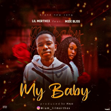 My Baby ft. Mide Bliss | Boomplay Music