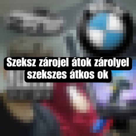 Szeksz zárojel átok zárolyel szekszes átkos ok ft. M packet Szkóky