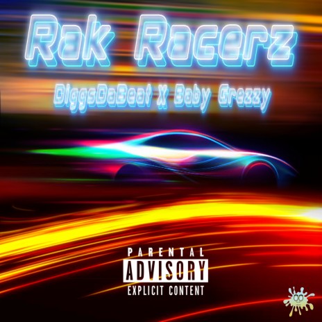 Rak Racerz ft. Baby Grezzy | Boomplay Music