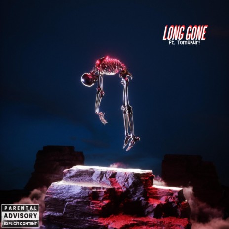 LONG GONE Pt. 2 ft. TOM4K4R! | Boomplay Music