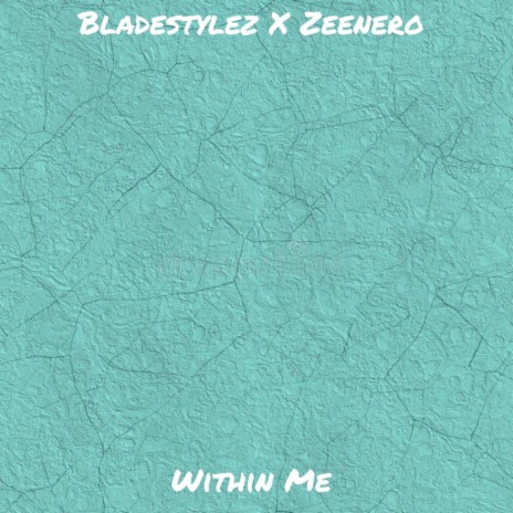 Within Me ft. Zeenero | Boomplay Music