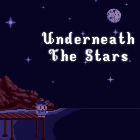 Underneath The Stars