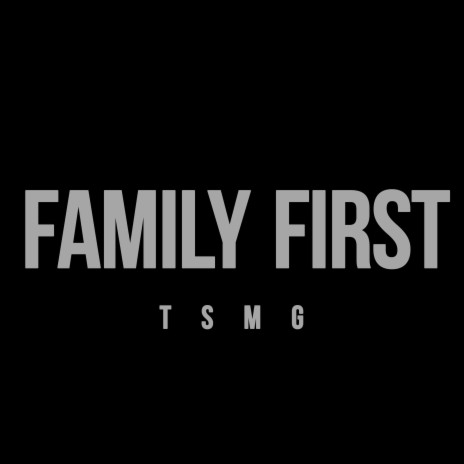 Family First ft. Chedy & Edwing | Boomplay Music