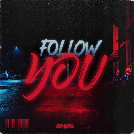 Follow You | Boomplay Music