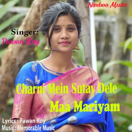 Charni Mein Sutay Dele Maa Mariyam | Boomplay Music