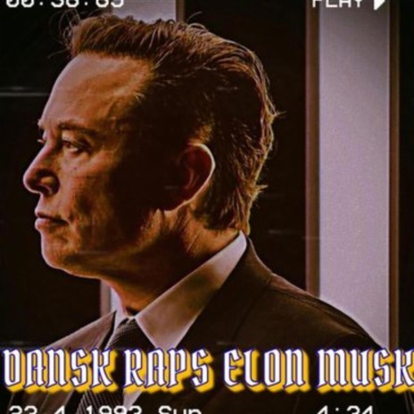 DANSK RAPS ELON MUSK | Boomplay Music