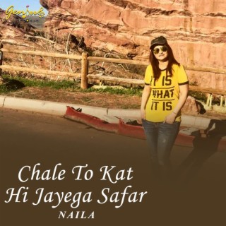 Chale To Kat Hi Jayega Safar (Cover)