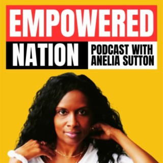 Empower Nation Podcast Intro