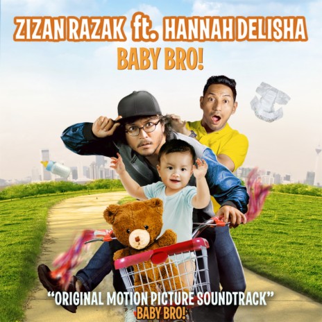 Baby Bro (feat. Hannah Delisha) [Original Motion Picture Soundtrack] | Boomplay Music