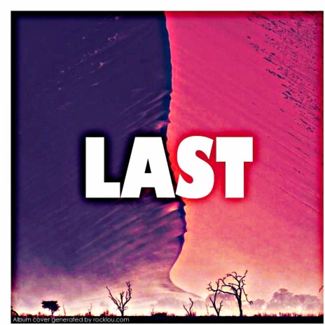 Last | Boomplay Music