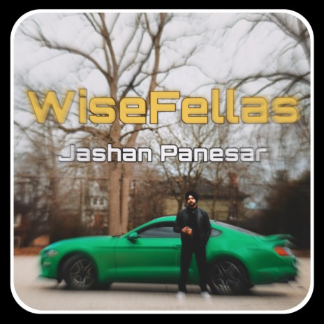 Wisefellas ft. Psycho Brothers Studios | Boomplay Music