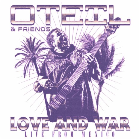 Love and War (Live From Mexico) ft. Lamar Williams Jr. | Boomplay Music