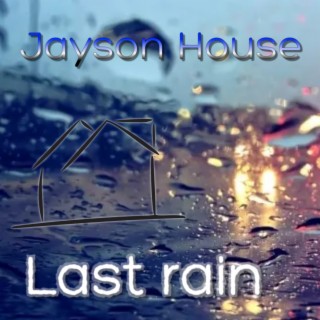 Last Rain
