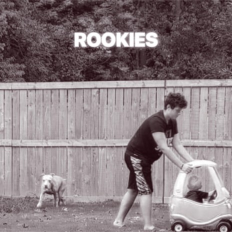 ROOKIES | Boomplay Music