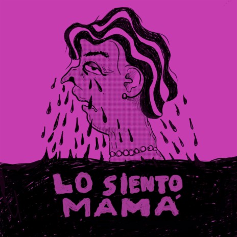 LO SIENTO MAMÁ!!!