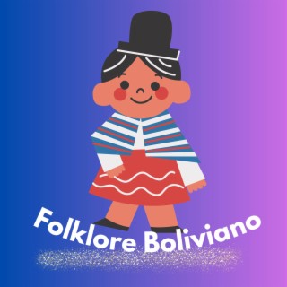 Folklore Boliviano