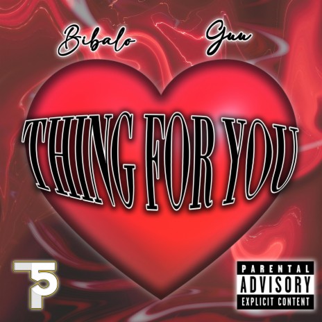 Thing For You ft. Rackboy Guu & 2Timez | Boomplay Music