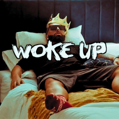 Woke Up | Boomplay Music