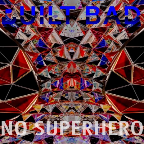 No Superhero | Boomplay Music