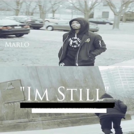 I'm Still | Boomplay Music