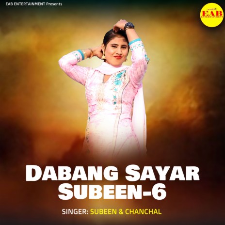 Dabang Sayar Subeen-6 | Boomplay Music