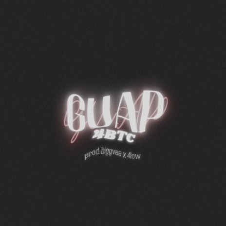 Guap | Boomplay Music