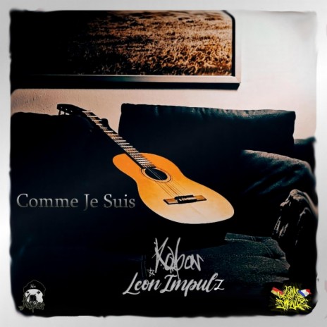Comme je suis ft. Leon Impulz | Boomplay Music