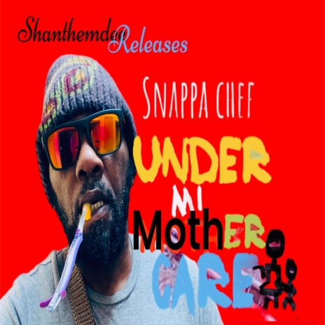 Under mi mother care/ /mama care | Boomplay Music