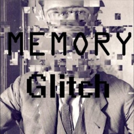 Memory Glitch ft. Defiance