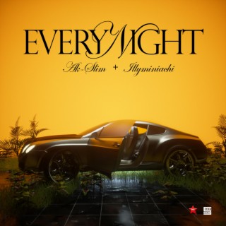 Everynight ft. Illyminiachi lyrics | Boomplay Music