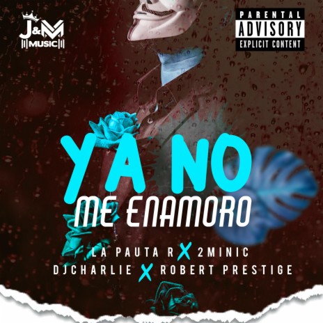 ya no me enamoro | Boomplay Music