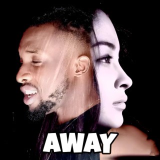 Away lyrics | Boomplay Music