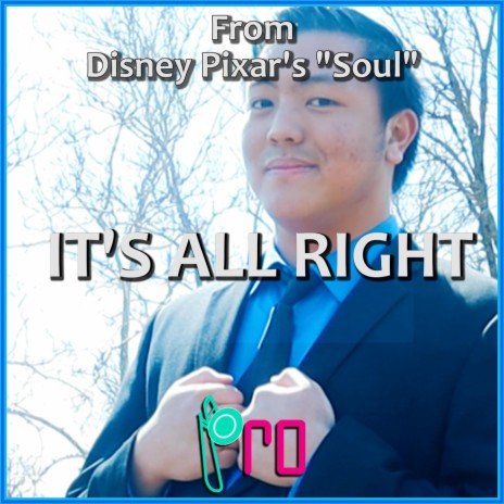 It's All Right (From Disney Pixar's Soul) | Boomplay Music