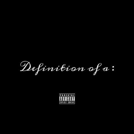 Definition of a | Boomplay Music