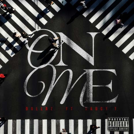 On Me ft. Saucy T | Boomplay Music