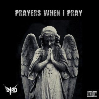 Prayers when i Prey