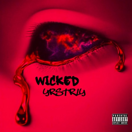 Wicked | Boomplay Music