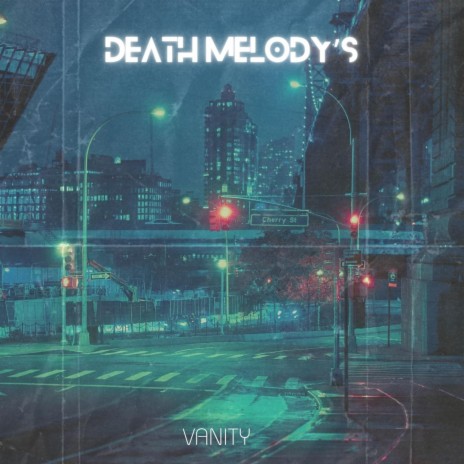 death melody's | Boomplay Music