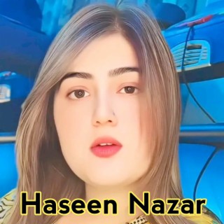 Haseen Nazar